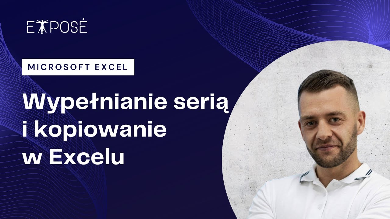 Wypełnianie serią i kopiowanie w Excelu – jak szybko powielać dane i formuły?