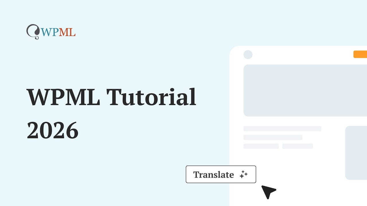 Учебное пособие по WPML – Как использовать WPML