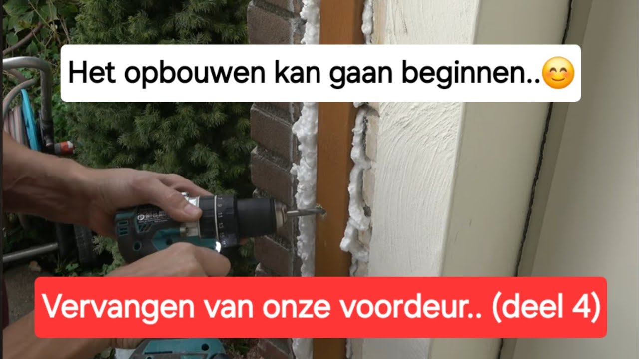 Hoe vervang ik onze voordeur (deel 4) plaatsen spouwlatten + kunststof stellatten..💪🏻