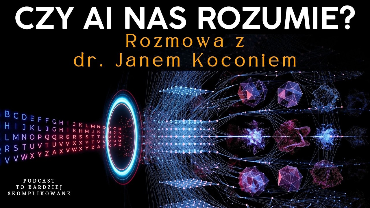 Czy AI musi nas rozumieć, żeby przewidywać nasze decyzje? | dr Jan Kocoń