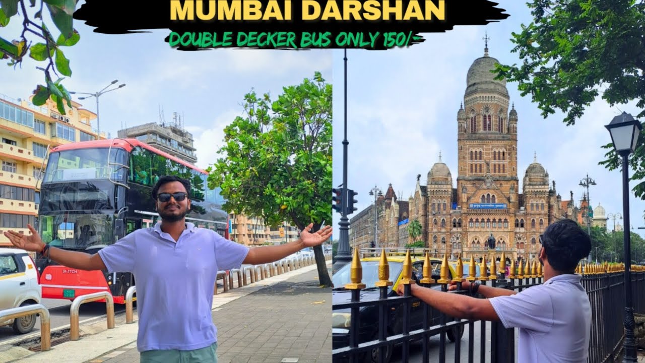 Mumbai Darshan | Mumbai double decker bus |Mumbai Darshan by bus only 150 /- | Mumbai Tourist places