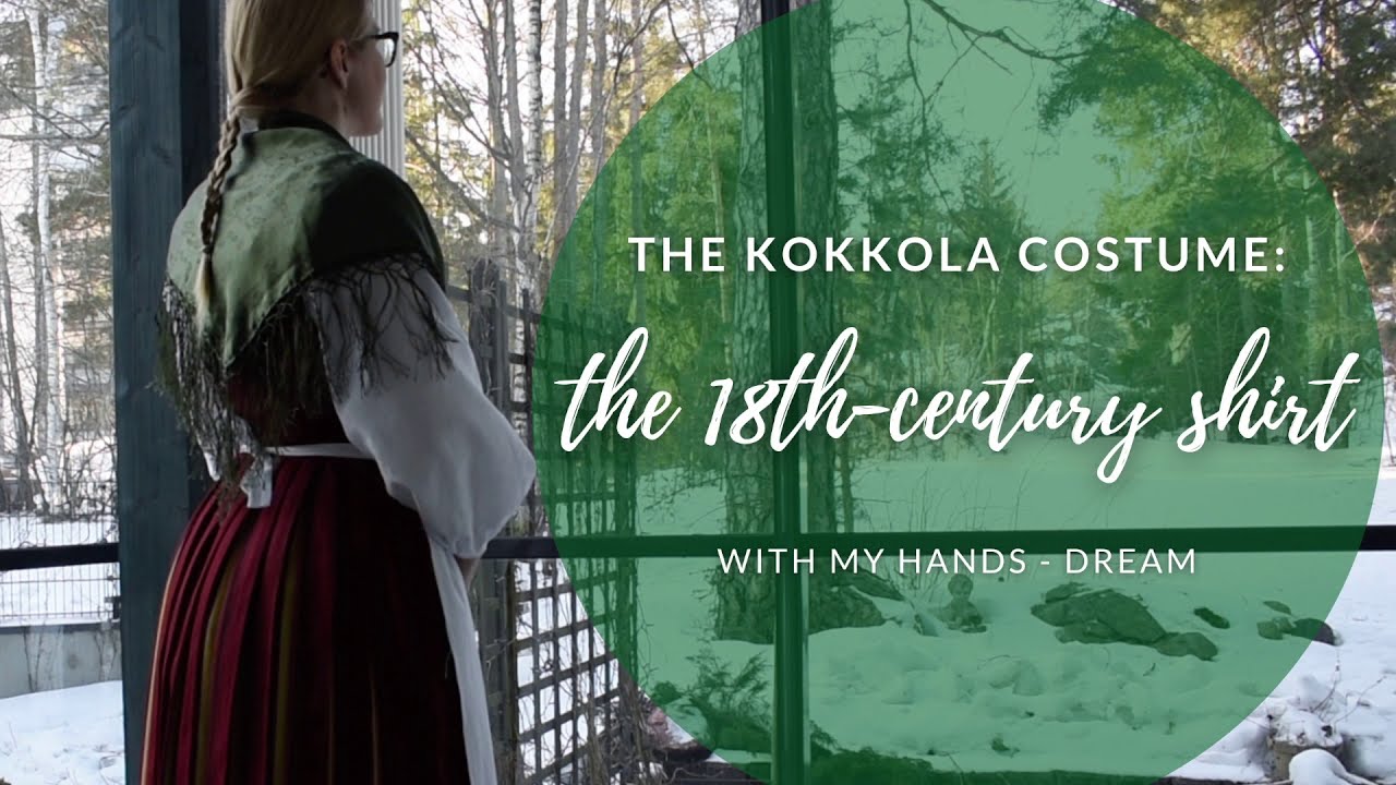 The Kokkola costume: the 18th-century shirt