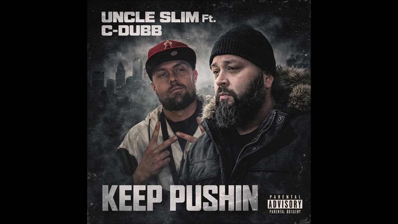 KEEP PUSHIN UnkSlim Ft CDUBB Ft LAZIE LOCZ 