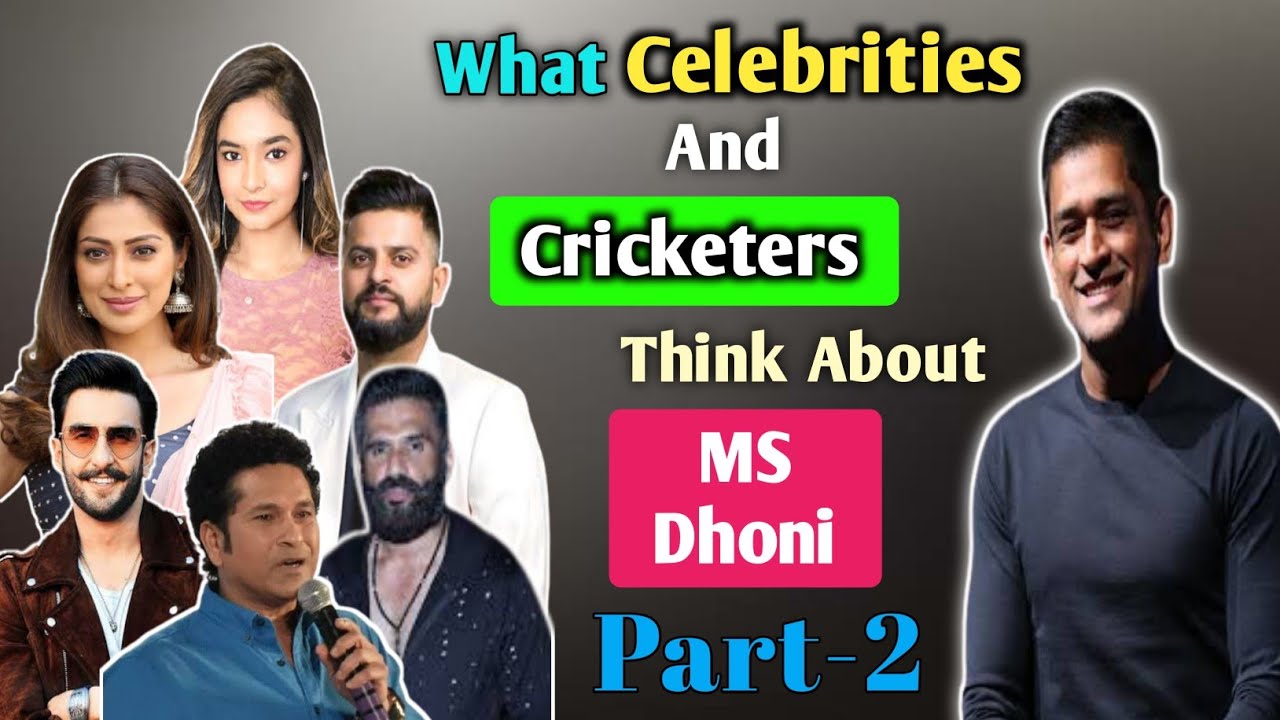 What Celebrities Think About MS dhoni PART-2 | Celebrities About Dhoni