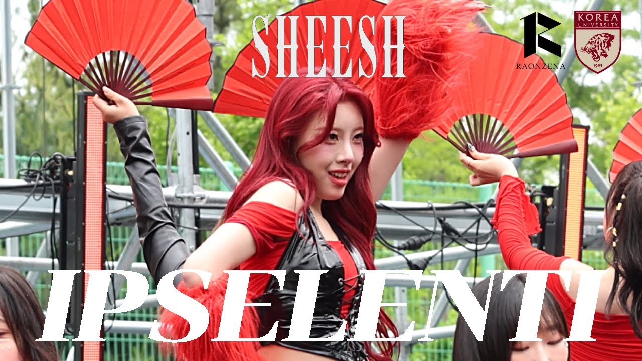 [고려대학교 라온제나 2025 제46회 IPSELENTI 지.야의 함성]  BABYMONSTER - SHEESH Remix Dance Cover