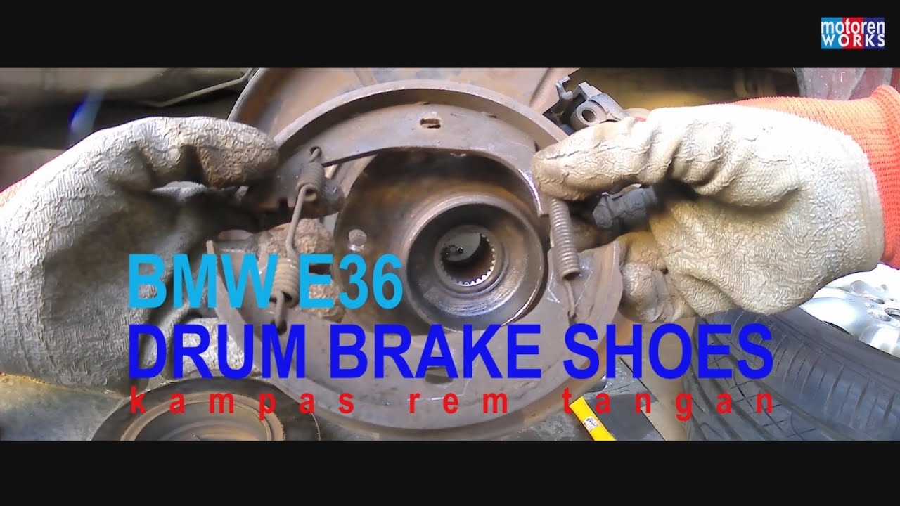 BMW E36 drum brake shoes replacement | kampas rem belakang