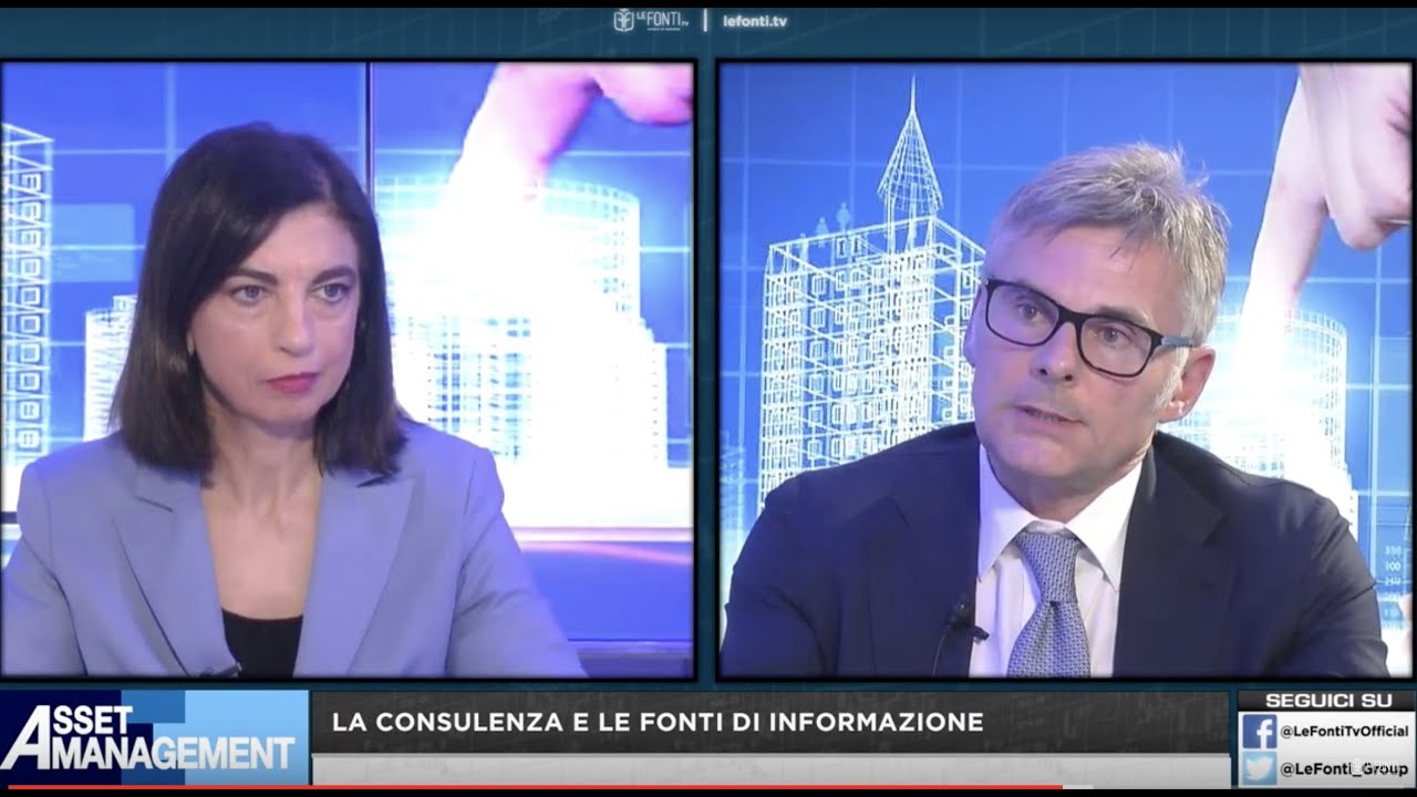 ASSET MANAGEMENT - La consulenza finanziaria per i grandi clienti - Enrico Vaccari -17 febbraio 2020
