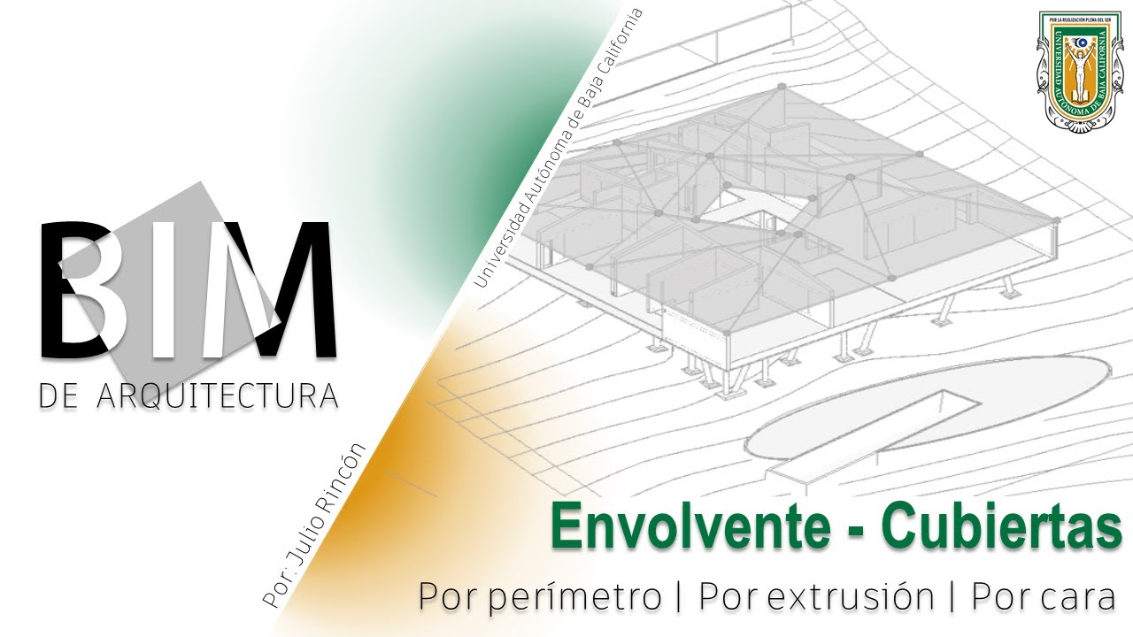 BIM de Arquitectura | C9 | Envolvente - Cubiertas