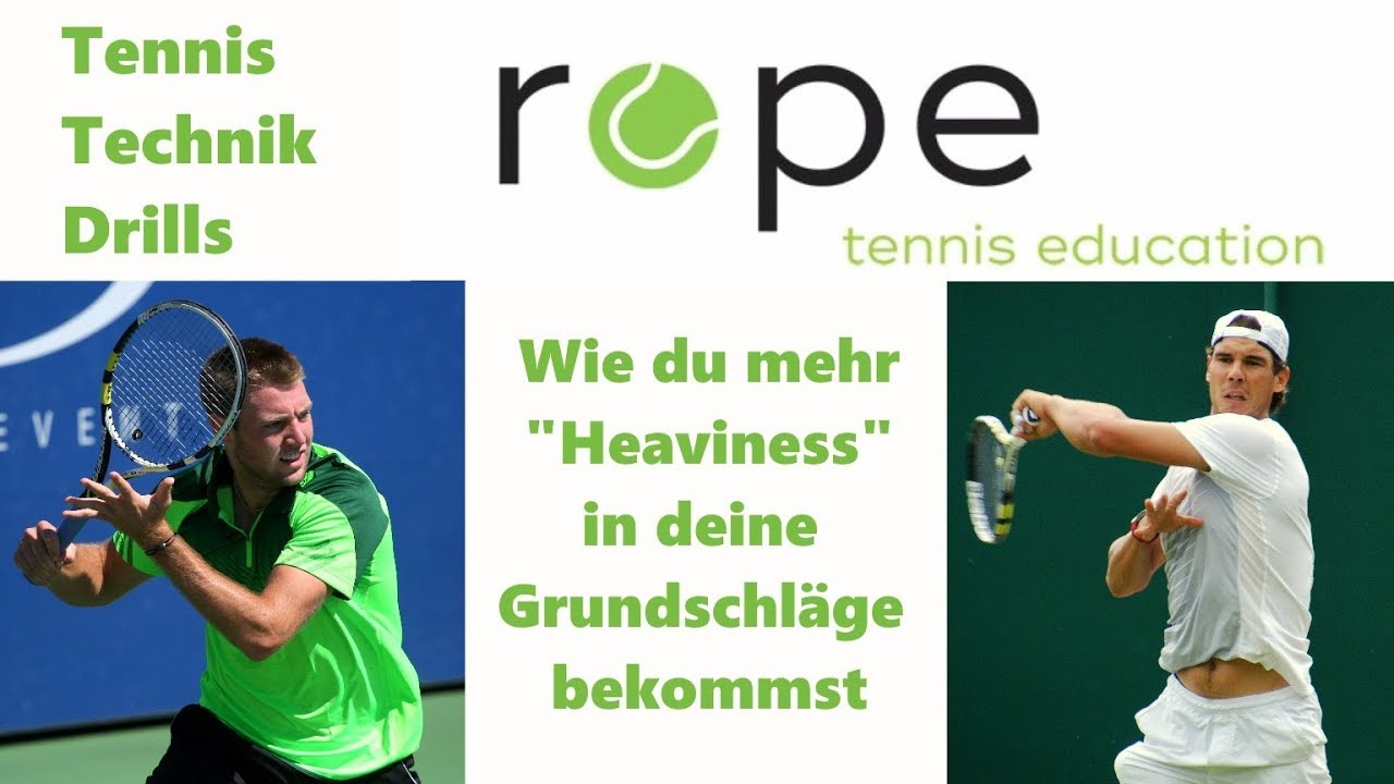 Tennis Technik Drills - Wie du mehr Heaviness in deine Grundschläge bekommst