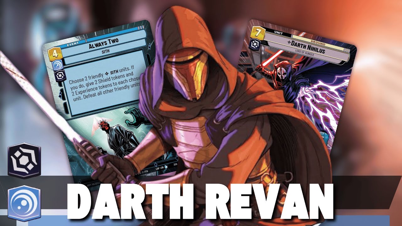 ALWAYS TWO SITH! DARTH REVAN BLUE! - Gameplay / Star Wars Unlimited