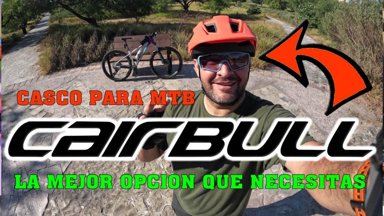 Casco Cairbull la mejor opción para el MTB