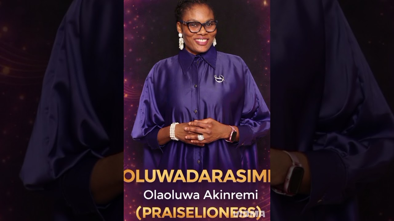 OLUWADARASIMI is OUT NOW 🎶✨— OlaOluwa Akinremi (PraiseLioness) 🤍#Oluwadarasimi #NewGospelMusic