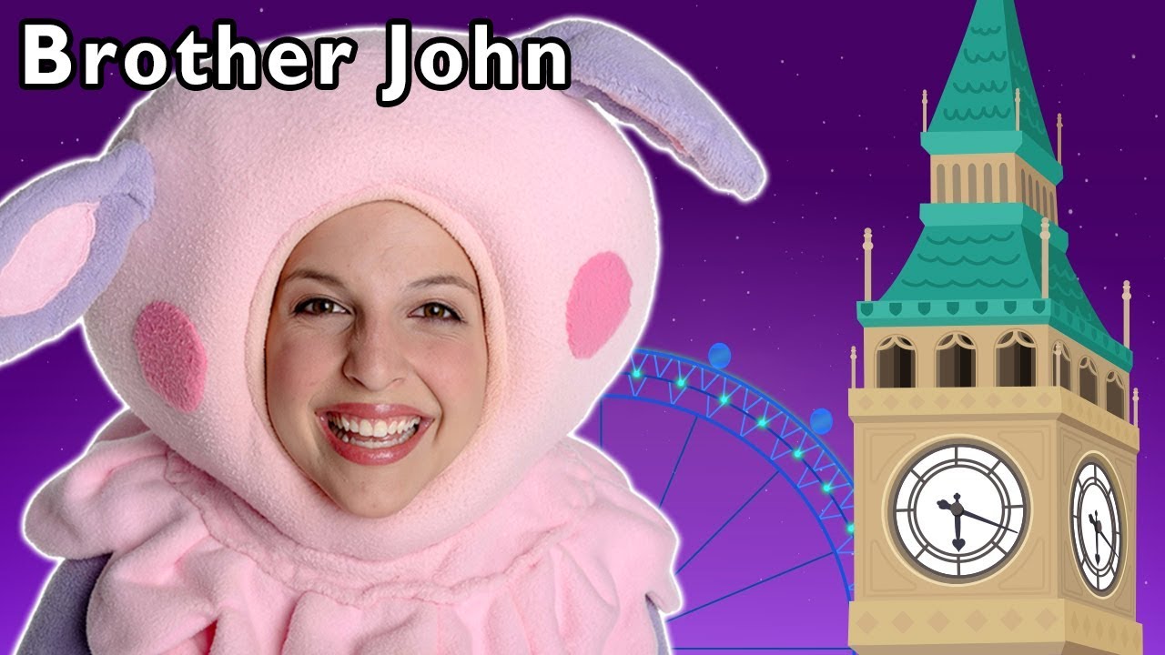 Brother John + More | Mother Goose Club Nursery Rhymes