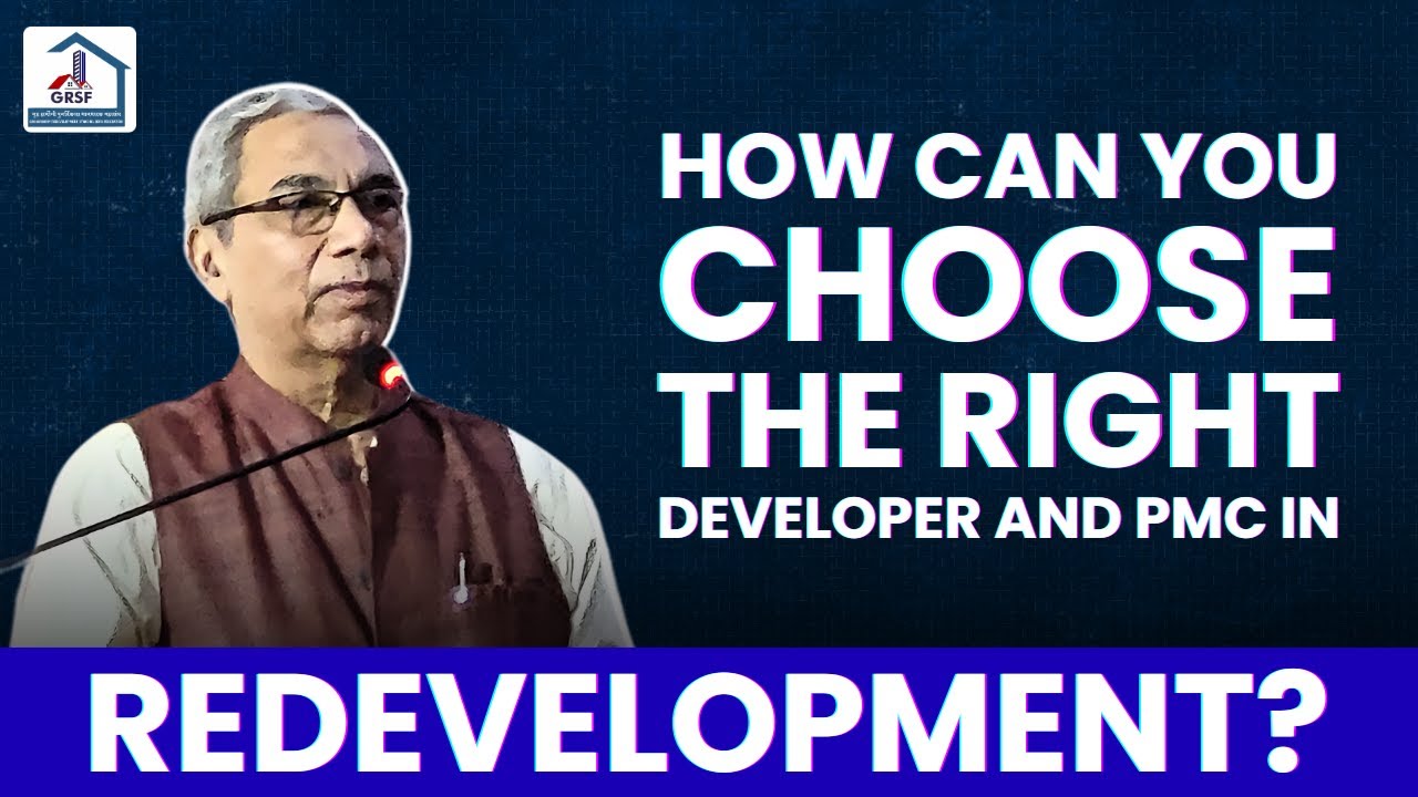 How can you choose the right developer and PMC in Redevelopment?