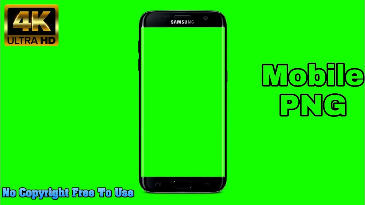 Mobile Frame PNG Green Screen | 4K Ultra HD | No Copyright | Free To Use | 2024