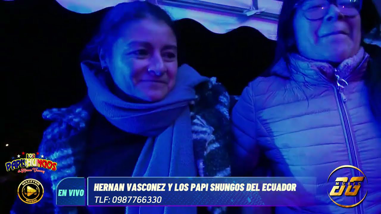 LOS PAPISHUNGOS DEL ECUADOR DE HERNAN VASCONEZ (EN VIVO)