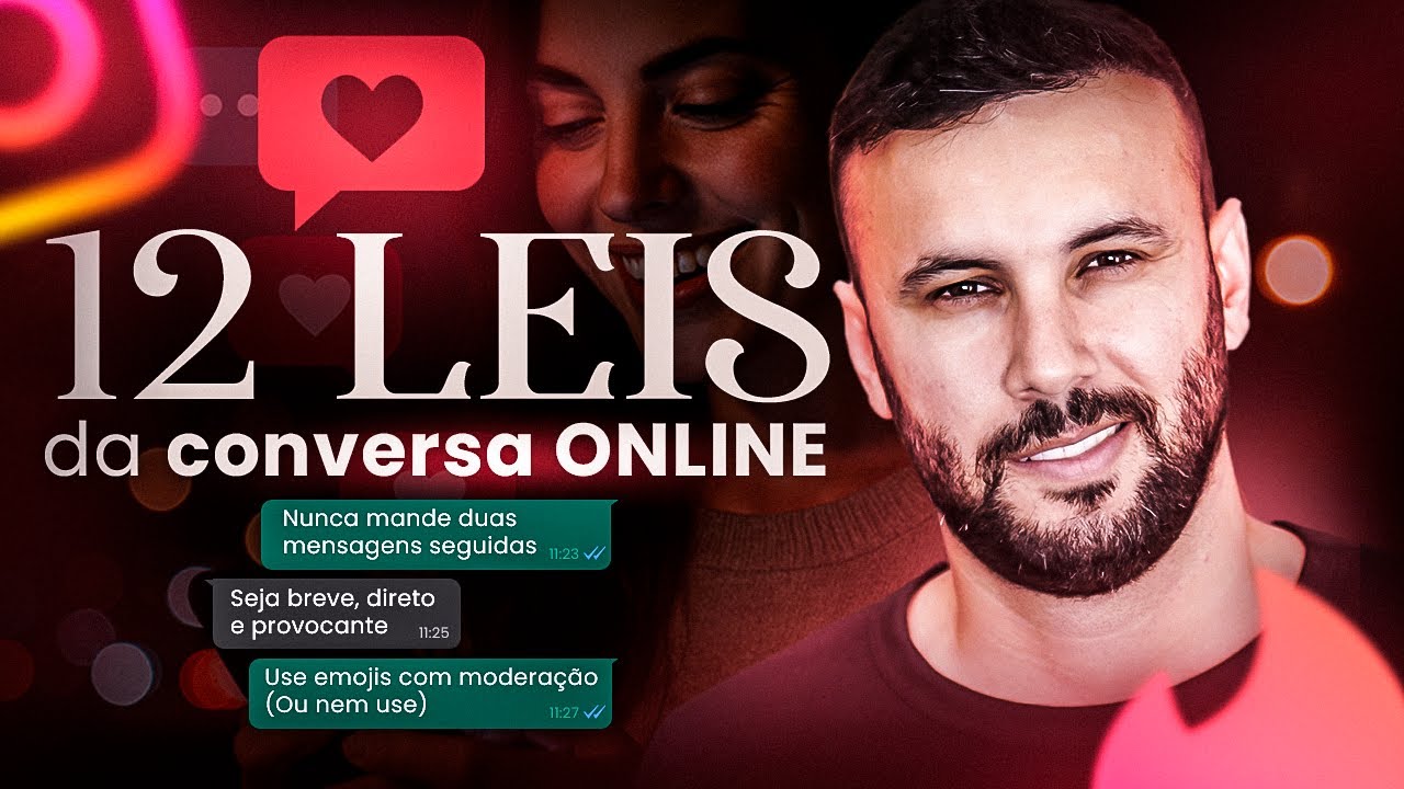 As 12 Leis da Sedução por Texto Que Todo Homem Precisa Entender / VÍDEO 1