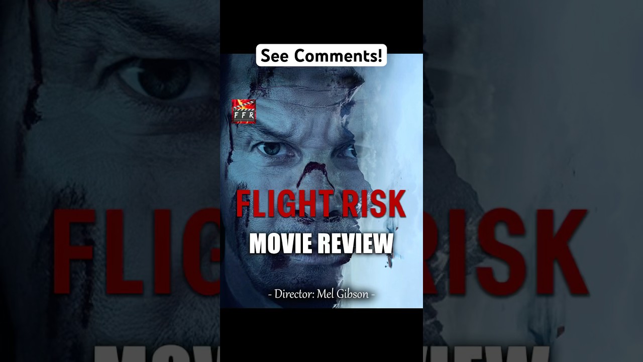 Flight Risk (2025) Movie Review! See Comments 👇🏻 