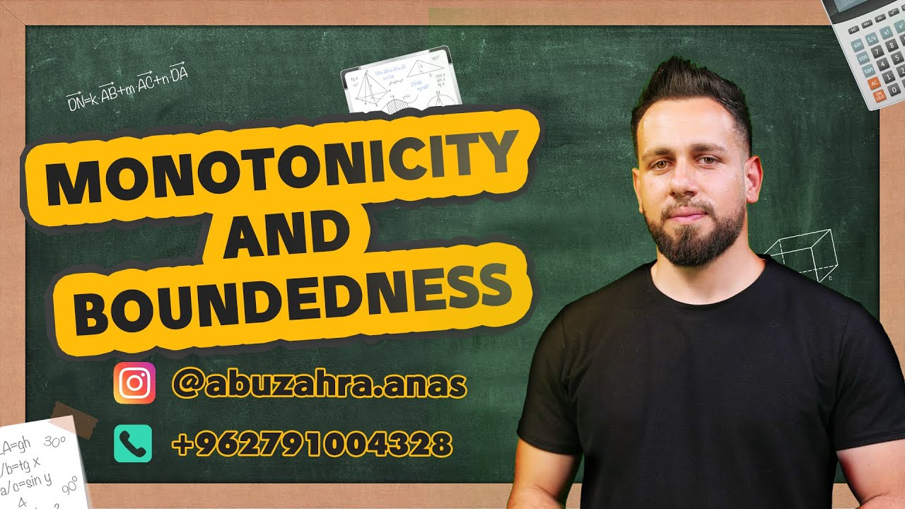 11.1 Monotonicity And Boundedness