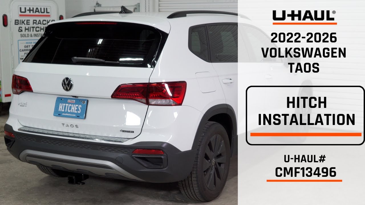 2022-2026 Volkswagen Taos | U-Haul Trailer Hitch Installation | CMF13496