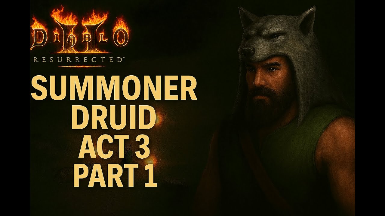 Chill D2R - Summon Druid - Normal Act 3 Part 1 - I get lost in the swamp!