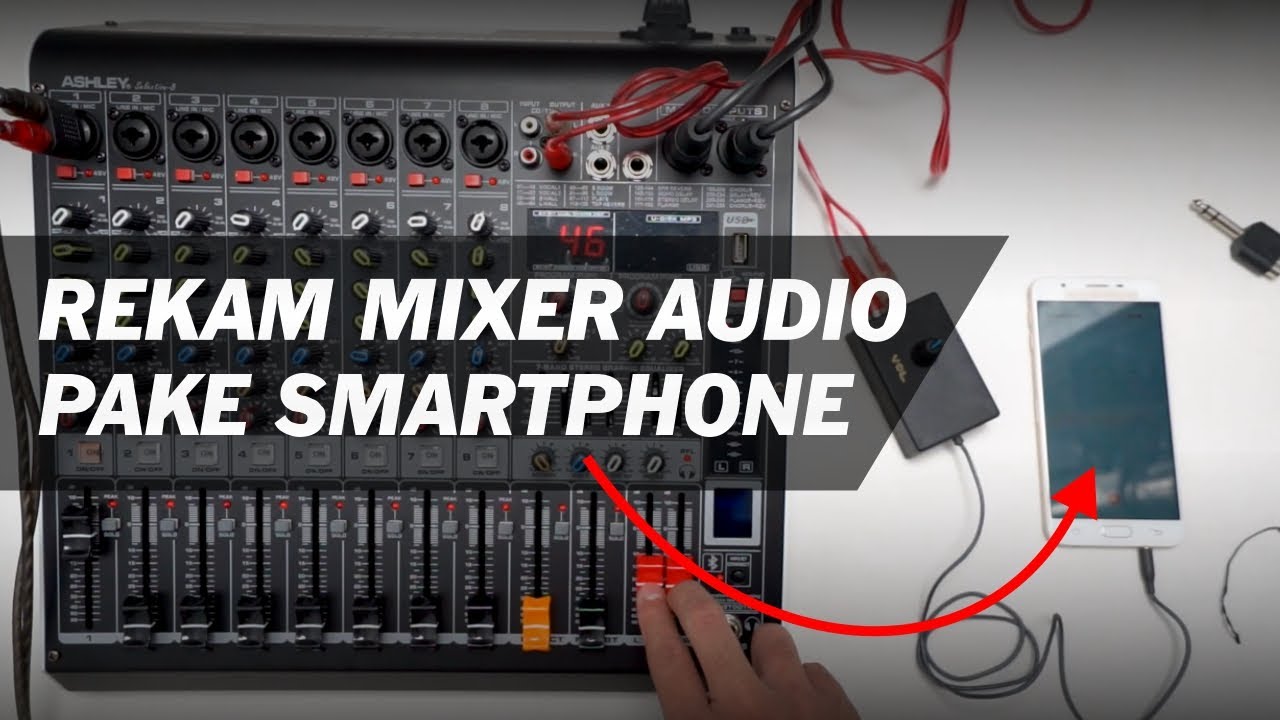Cara Rekam Audio Dari Mixer Audio Sound System ke Smartphone Pake Alat Tambahan - Alat Murah Meriah