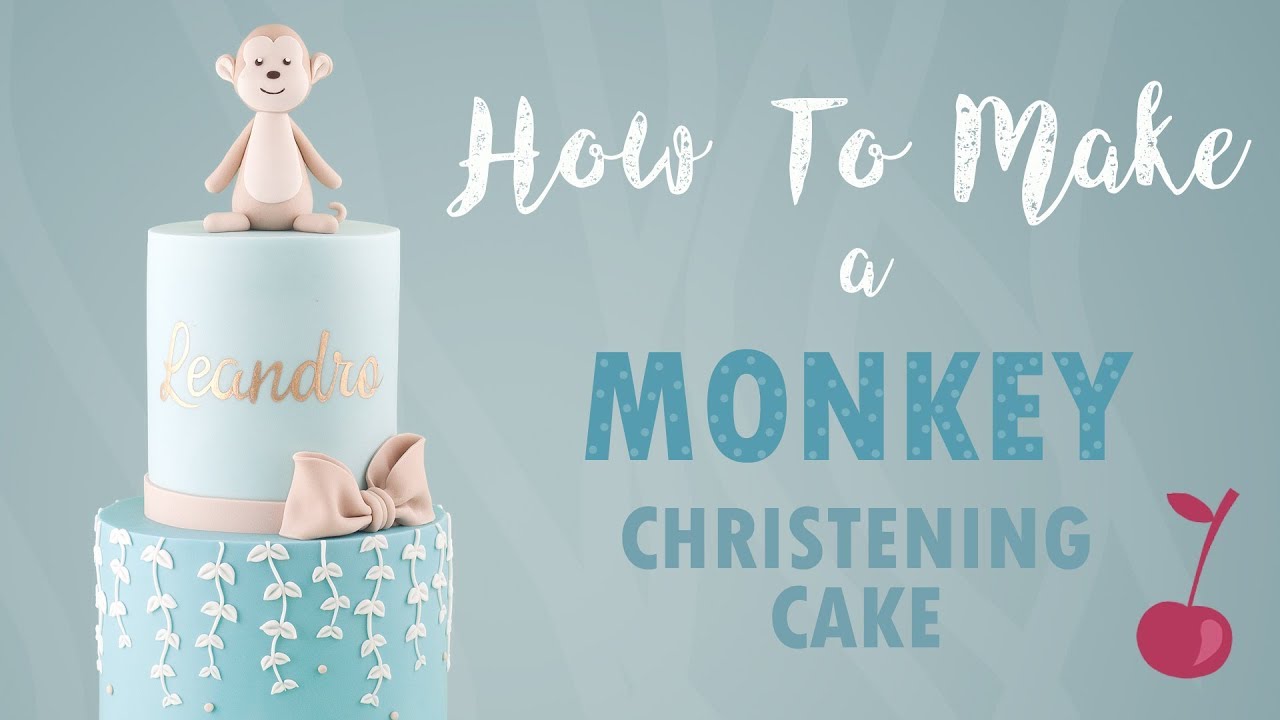 Cute Monkey Christening Cake Tutorial | How To | Cherry School