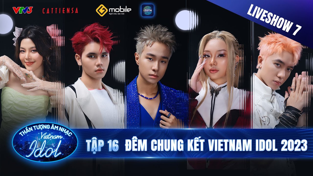Vietnam Idol 2023 - Tập 16 | Liveshow Chung Kết | Ai Sẽ Là Quán Quân Thần Tượng Âm Nhạc Thế Hệ Mới?