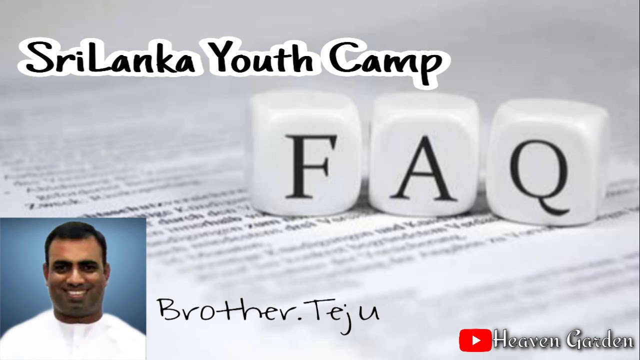 CPM | FAQ SECTION | Bro Teju | SriLanka Youth Camp | Part01 | Heaven Garden Cpm