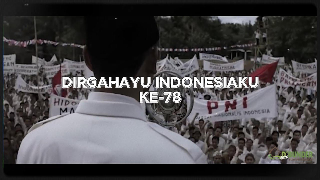DBUNDER VIEW MENGUCAPKAN - SELAMAT HARI KEMERDEKAAN INDONESIA KE 78