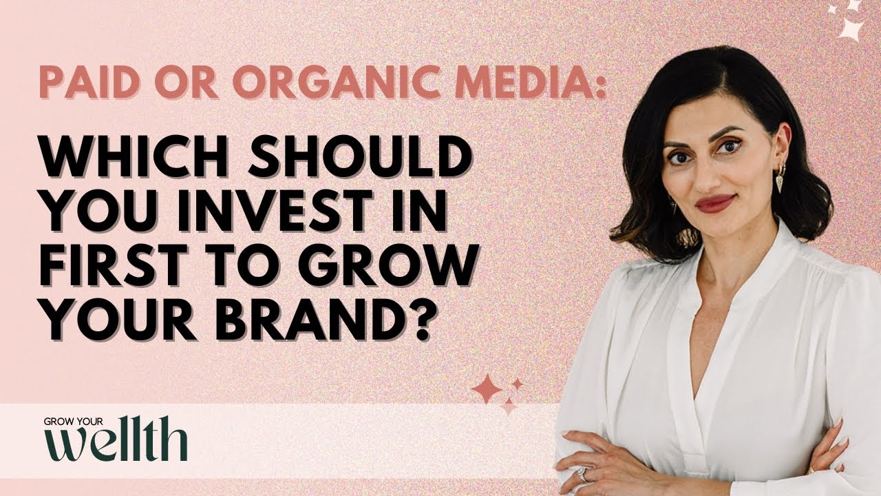 Paid or Organic Media – Which Should You Invest in First?