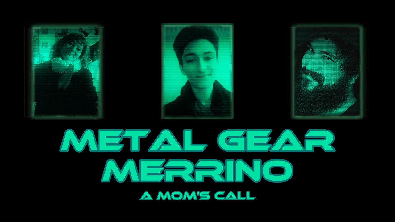 Metal Gear Merrino: A Mom's Call