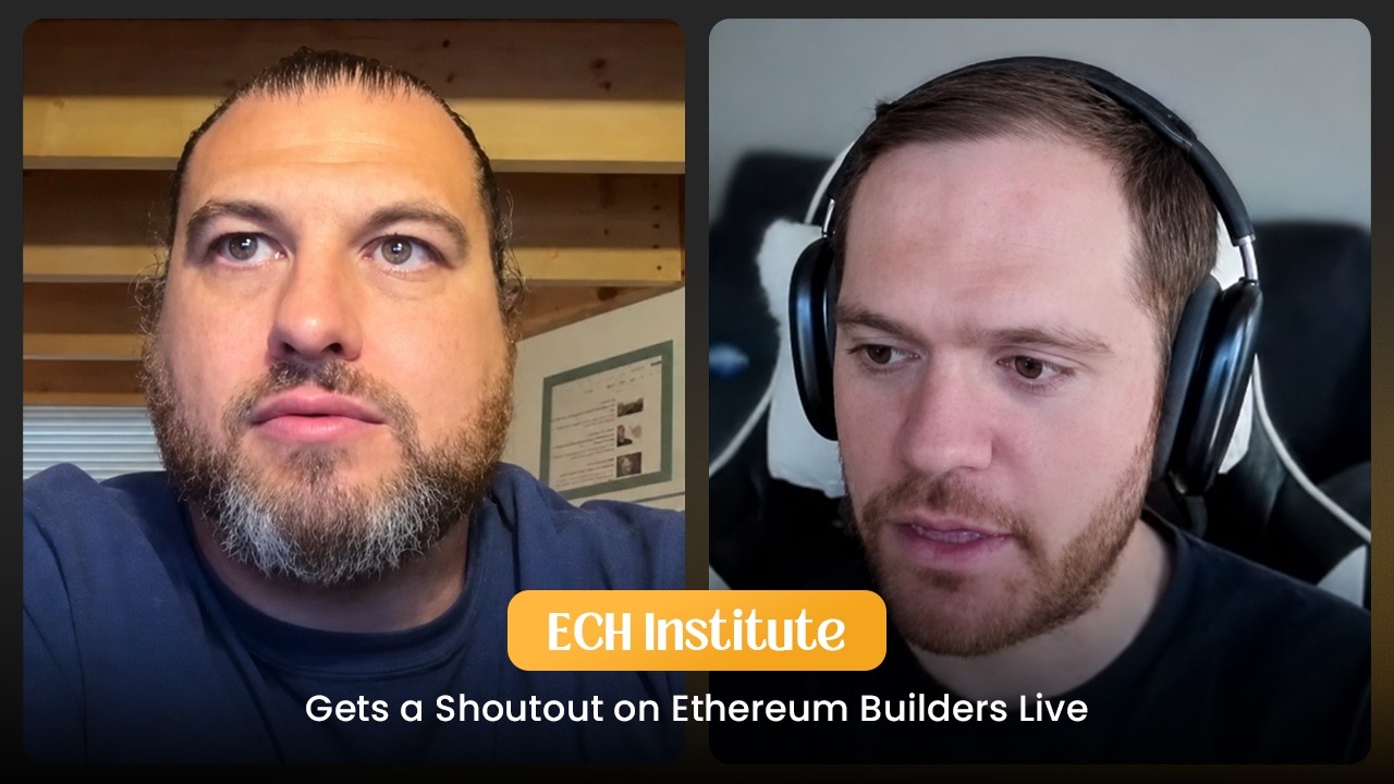 ECH Institute Gets a Shoutout on Ethereum Builders Live 🔥 | Griff Green & Jason Chaskin