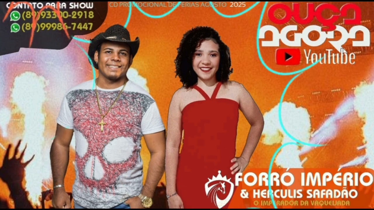 FORRÓ IMPÉRIO E HERCULIS SAFADÃO CD PROMOCIONAL DE FÉRIAS AGOSTO 2025