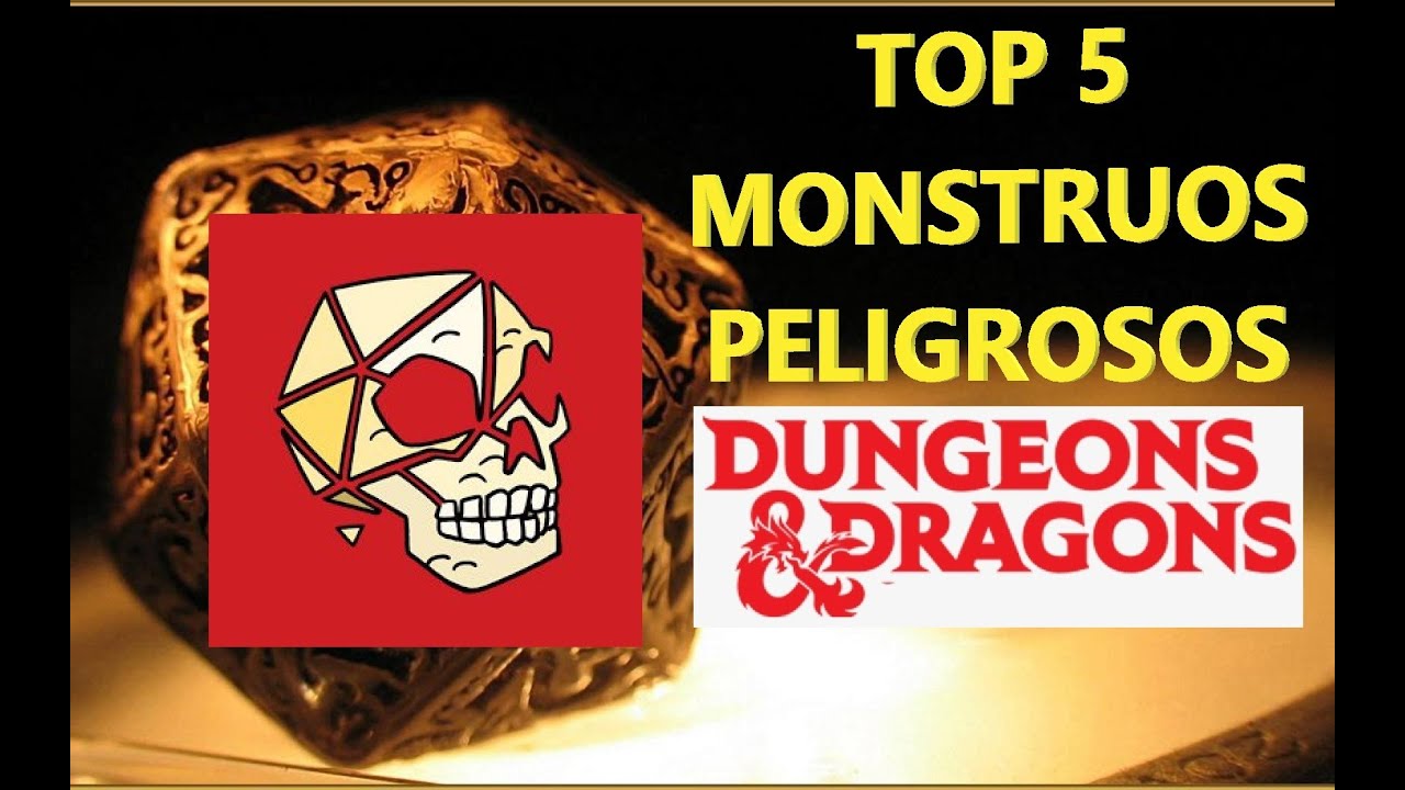 Top 5 Monstruos Más Peligrosos de D&D