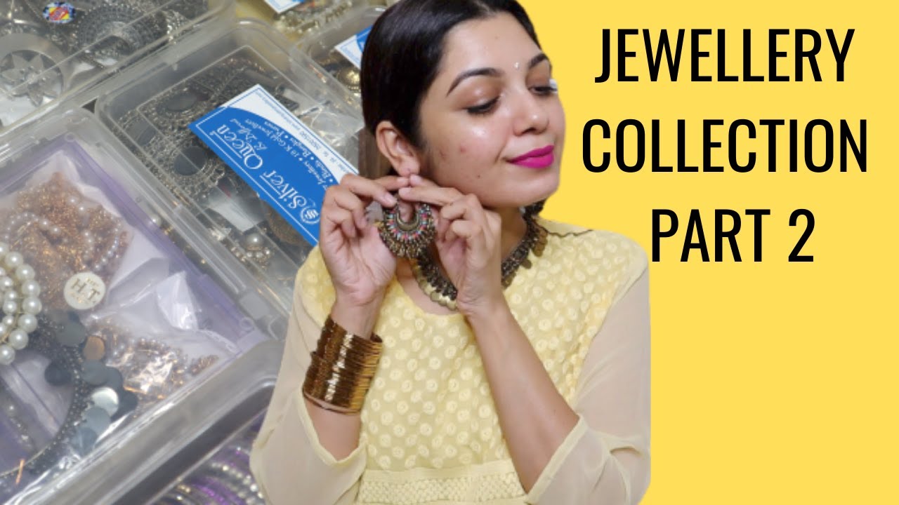 JEWELLERY COLLECTION | PART 2 | ETHNIC JEWELLERY | MAKEUPFASHIONREVIVAL