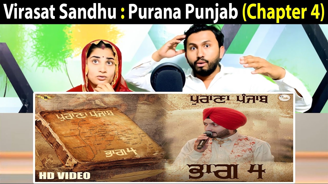 Virasat Sandhu : Purana Punjab (Chapter 4) FULL Video | Sukh Brar | Latest Punjabi Song 2021