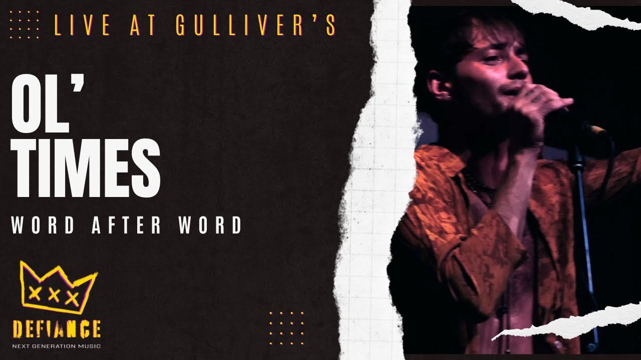 Ol'Times - Word After Word | Live at Gulliver's