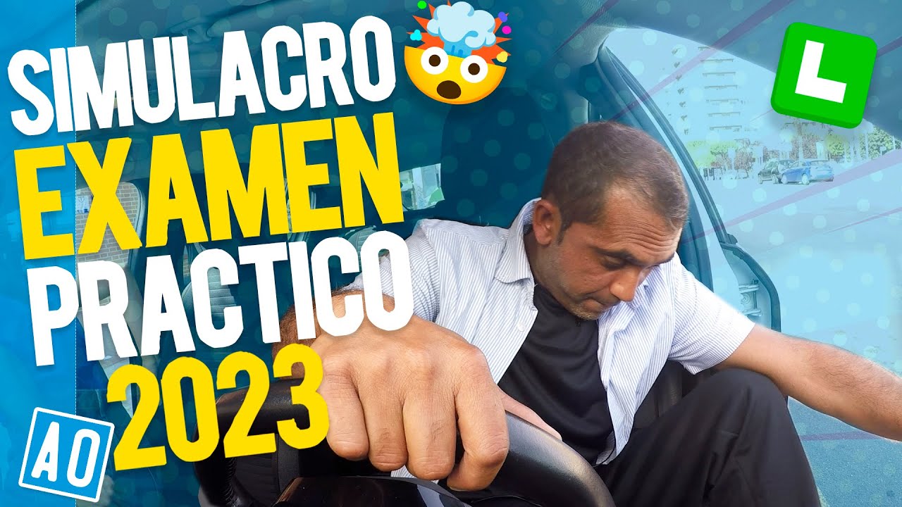 "Simulacro de Examen Práctico de Conducir: ▷ Prepárate para el éxito?!?