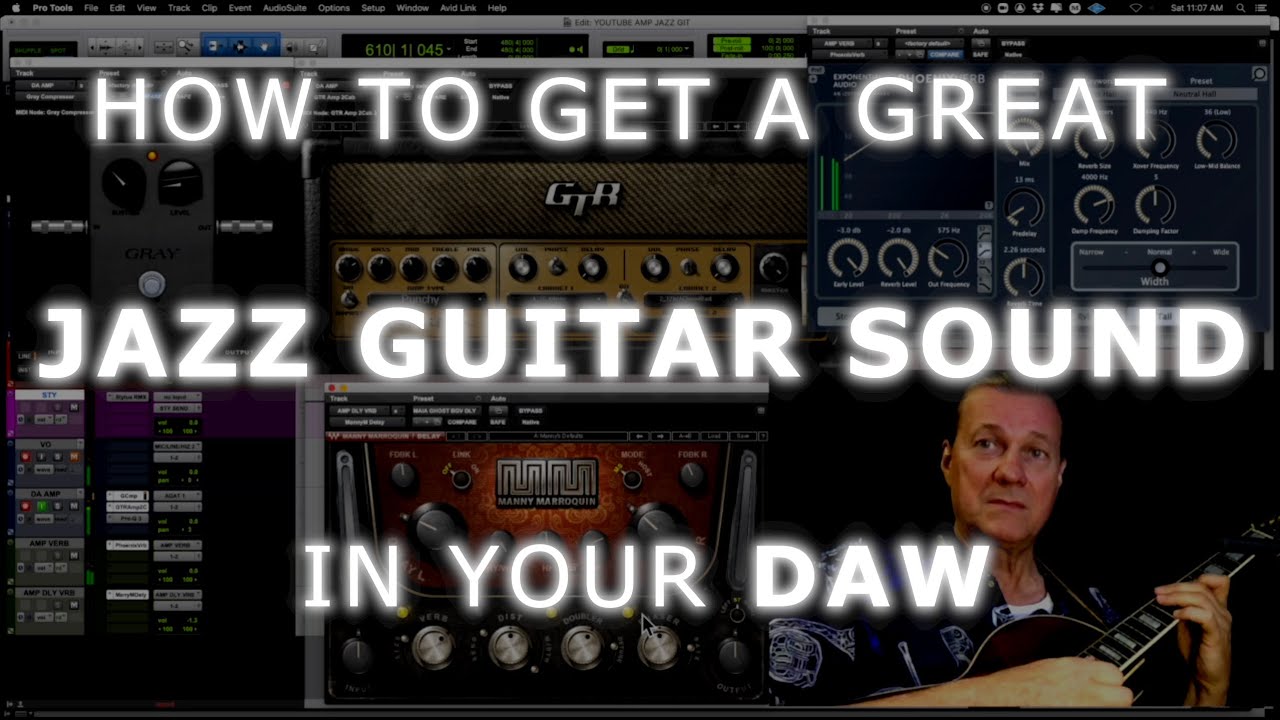 How To Get A GREAT Jazz Guitar Sound Right Inside Your DAW!