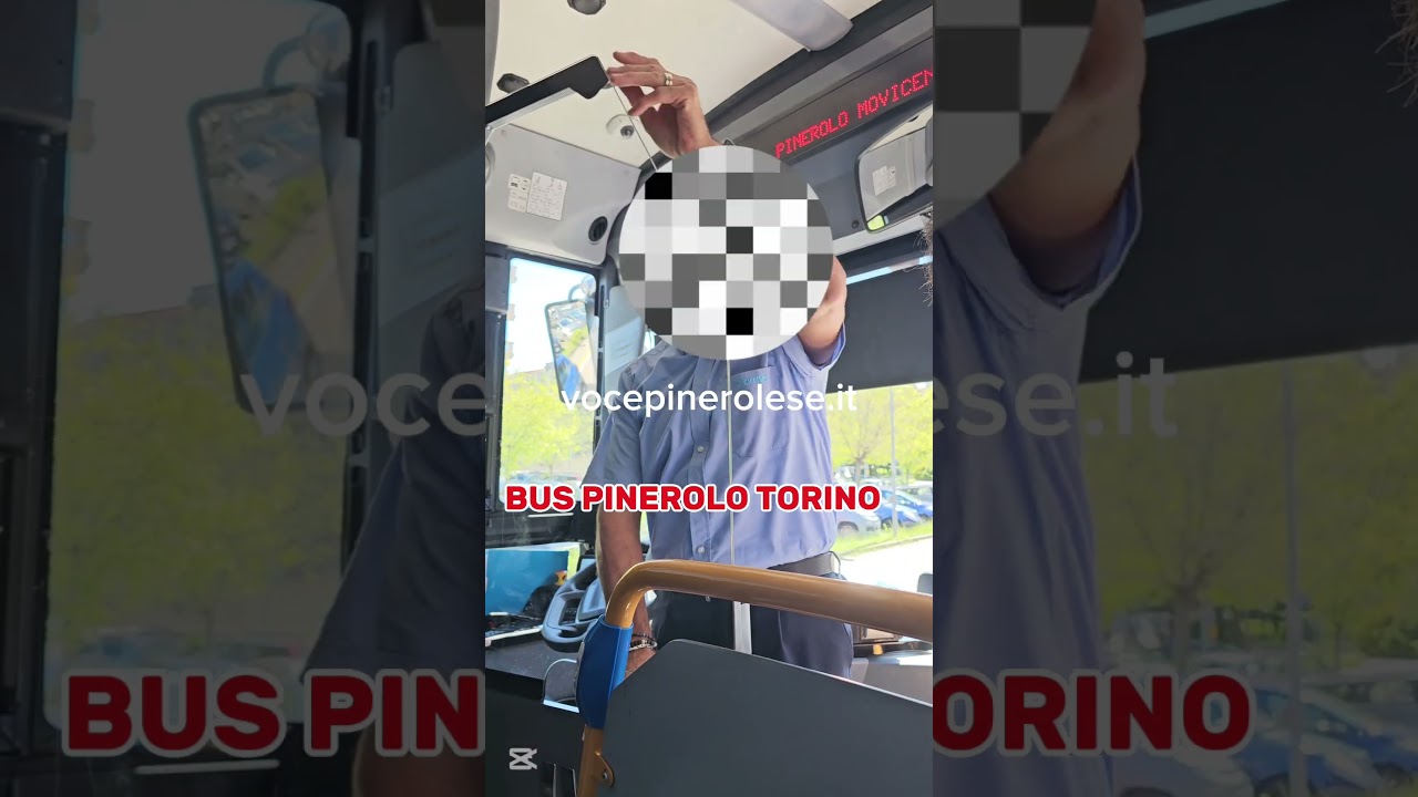 ed io non pago il biglietto. la rabbia dell'autista ARRIVA. Pinerolo  Torino