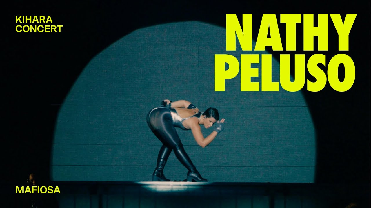 Nathy Peluso · MAFIOSA (live) | KIHARA Concert