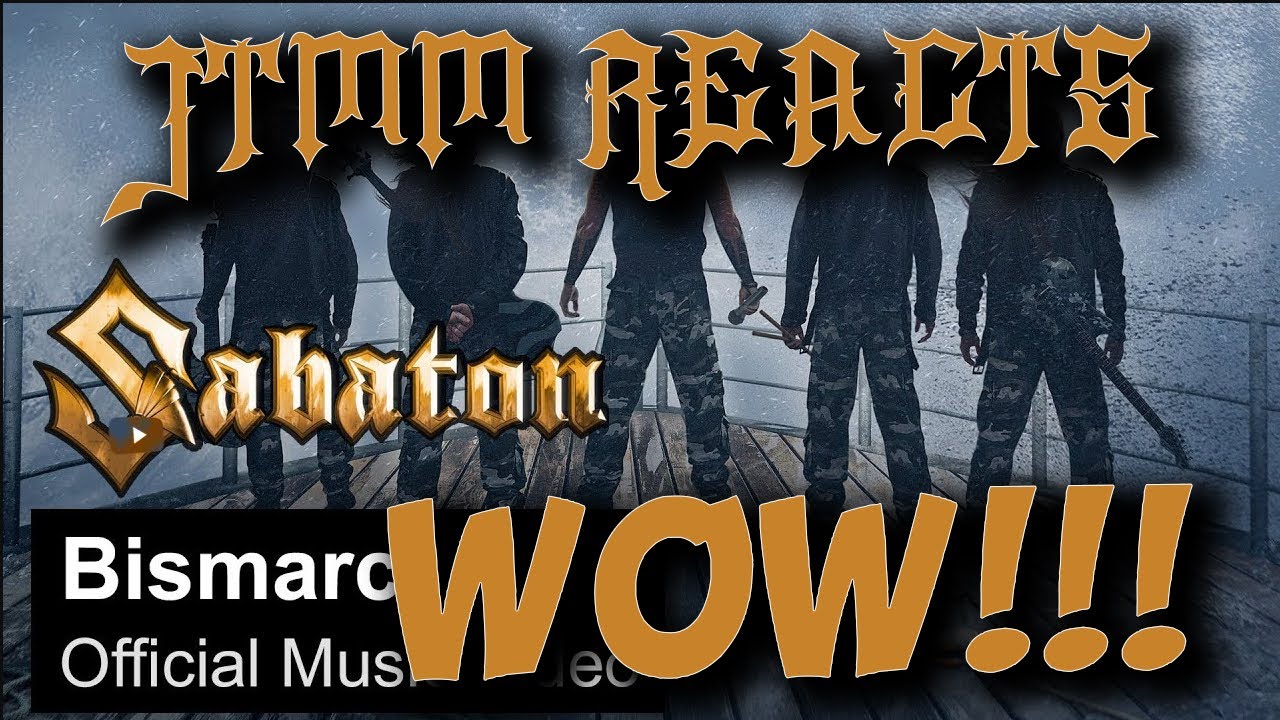 Sabaton - Bismarck- JTMM Reacts - First Time Reaction to Sabaton!!