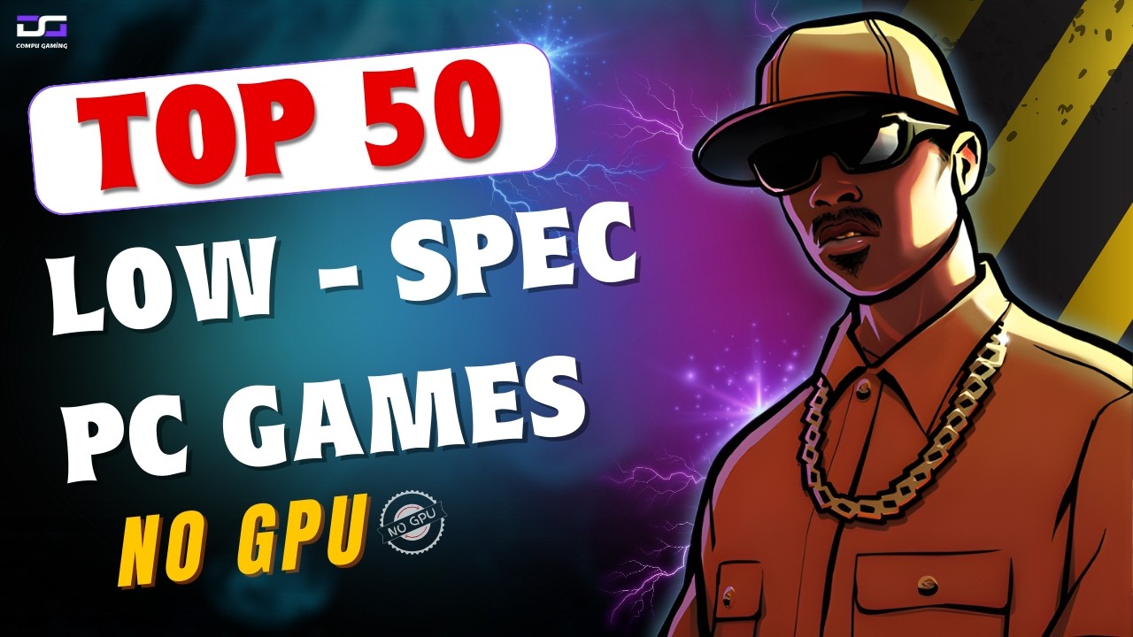 Я играл в 50 слабых игр на ПК без видеокарты в течение 30 дней. Вот что произошло.
