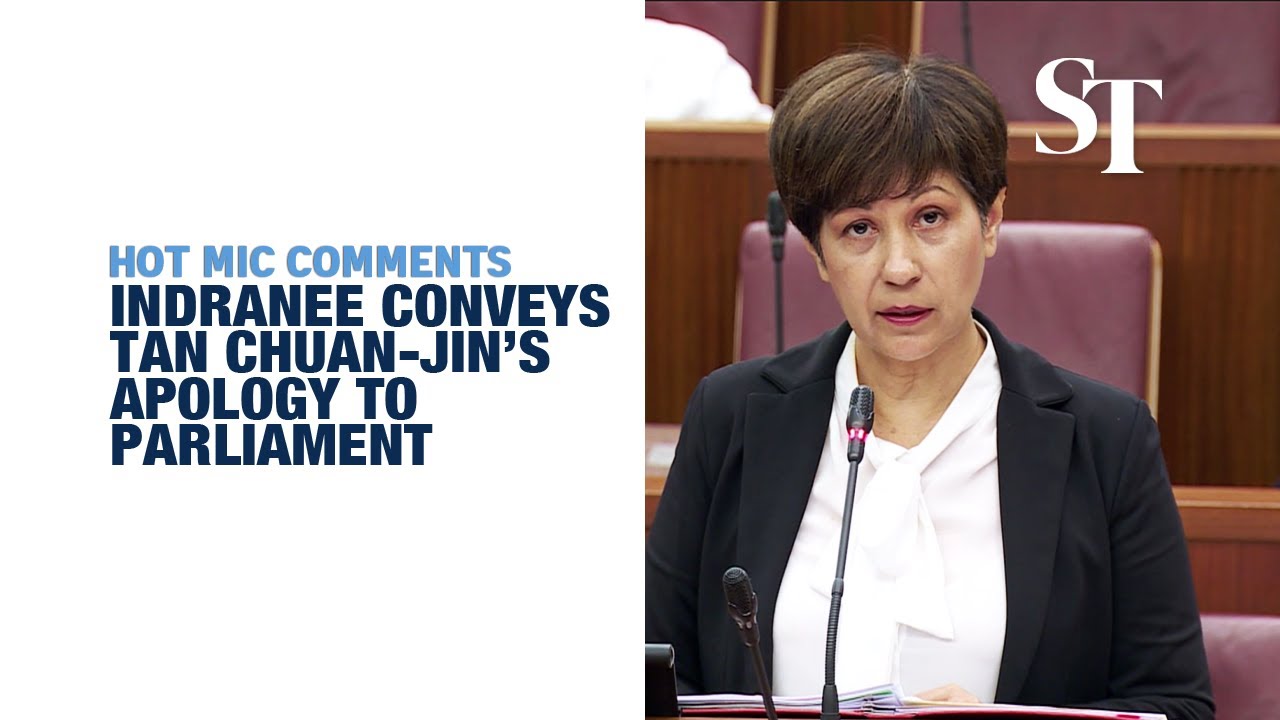 Indranee Rajah conveys former Speaker Tan Chuan-Jin’s apology for 'unparliamentary language'