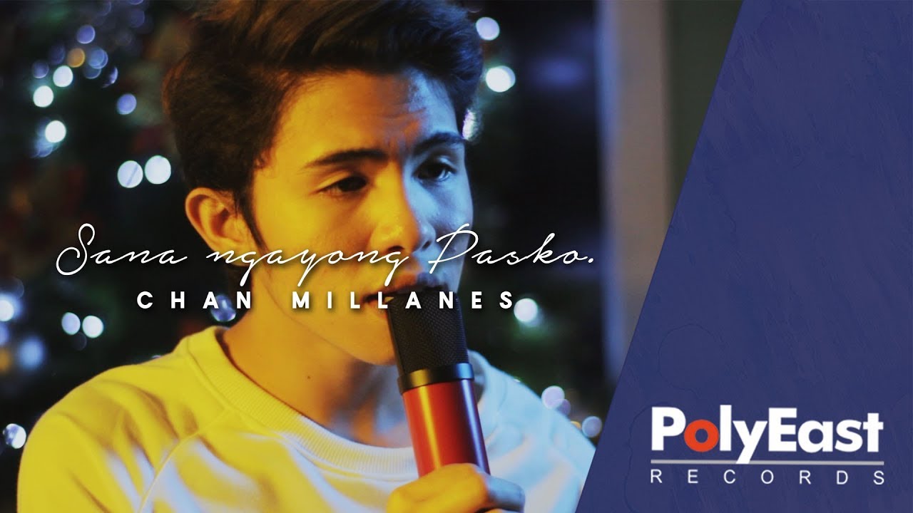 Chan Millanes - Sana Ngayong Pasko