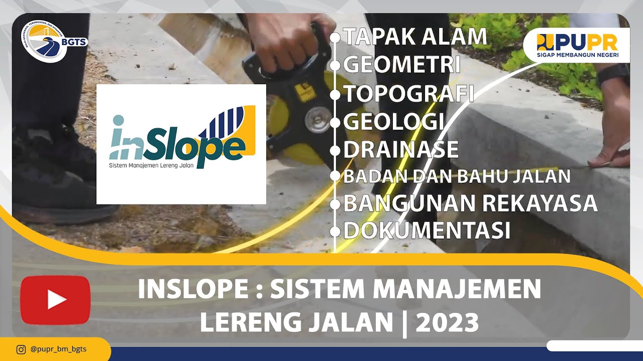 Sistem Manajemen Lereng Jalan | INSLOPE 2023