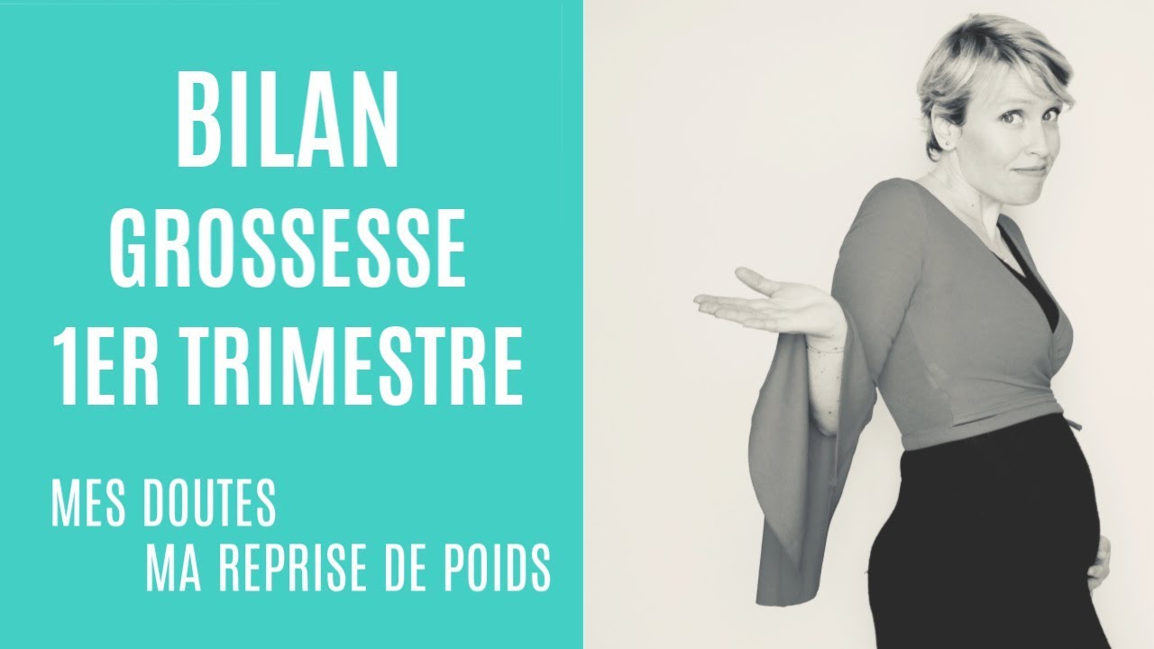 Bilan Grossesse : 1er trimestre