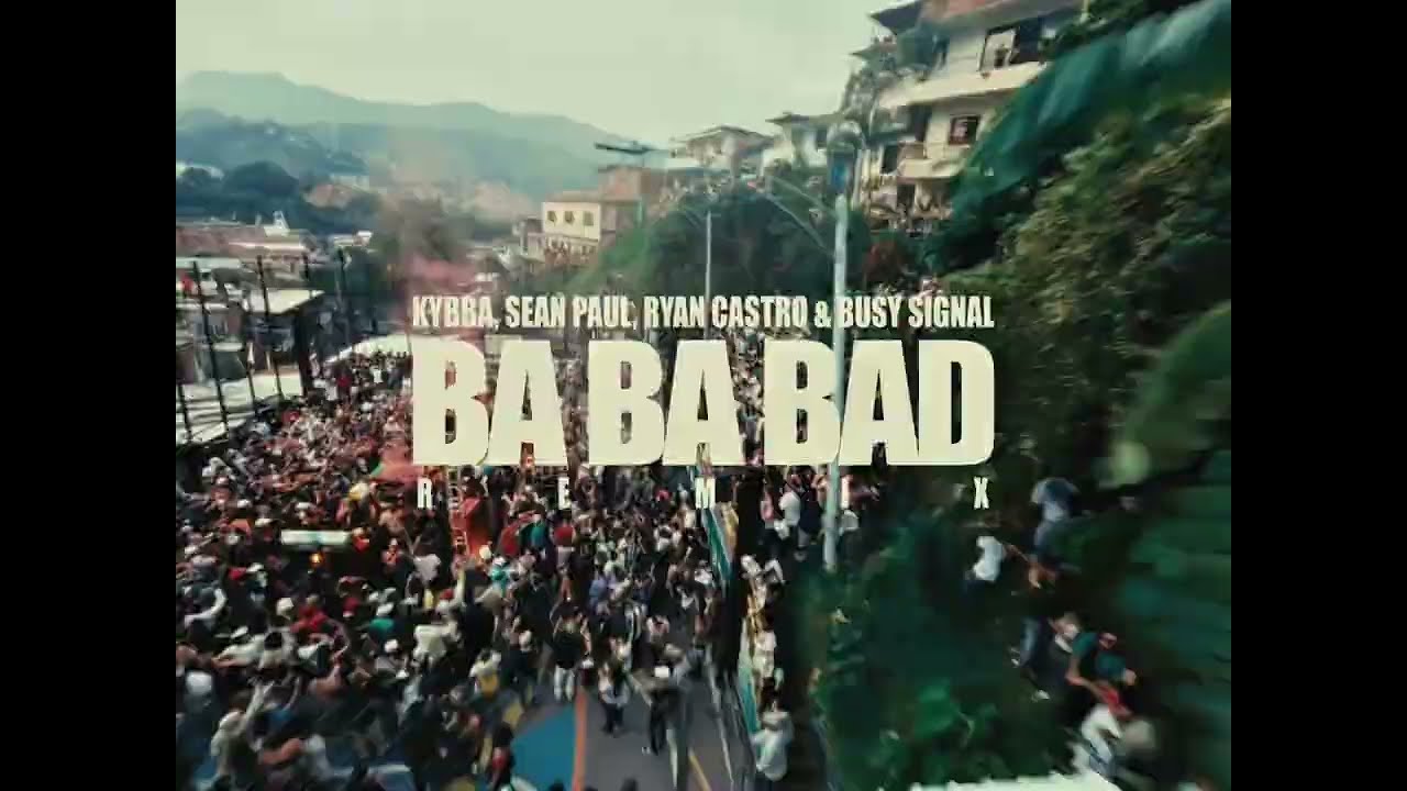BA BA BAD - Remix Ryan castro Sean Paul #reggaeton #dancehall 