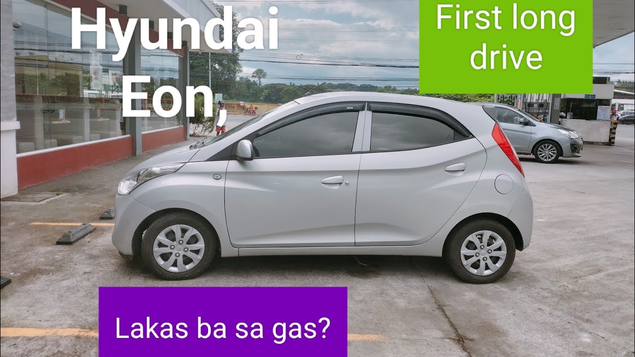 First long drive Hyundai Eon, malakas ba sa gas?